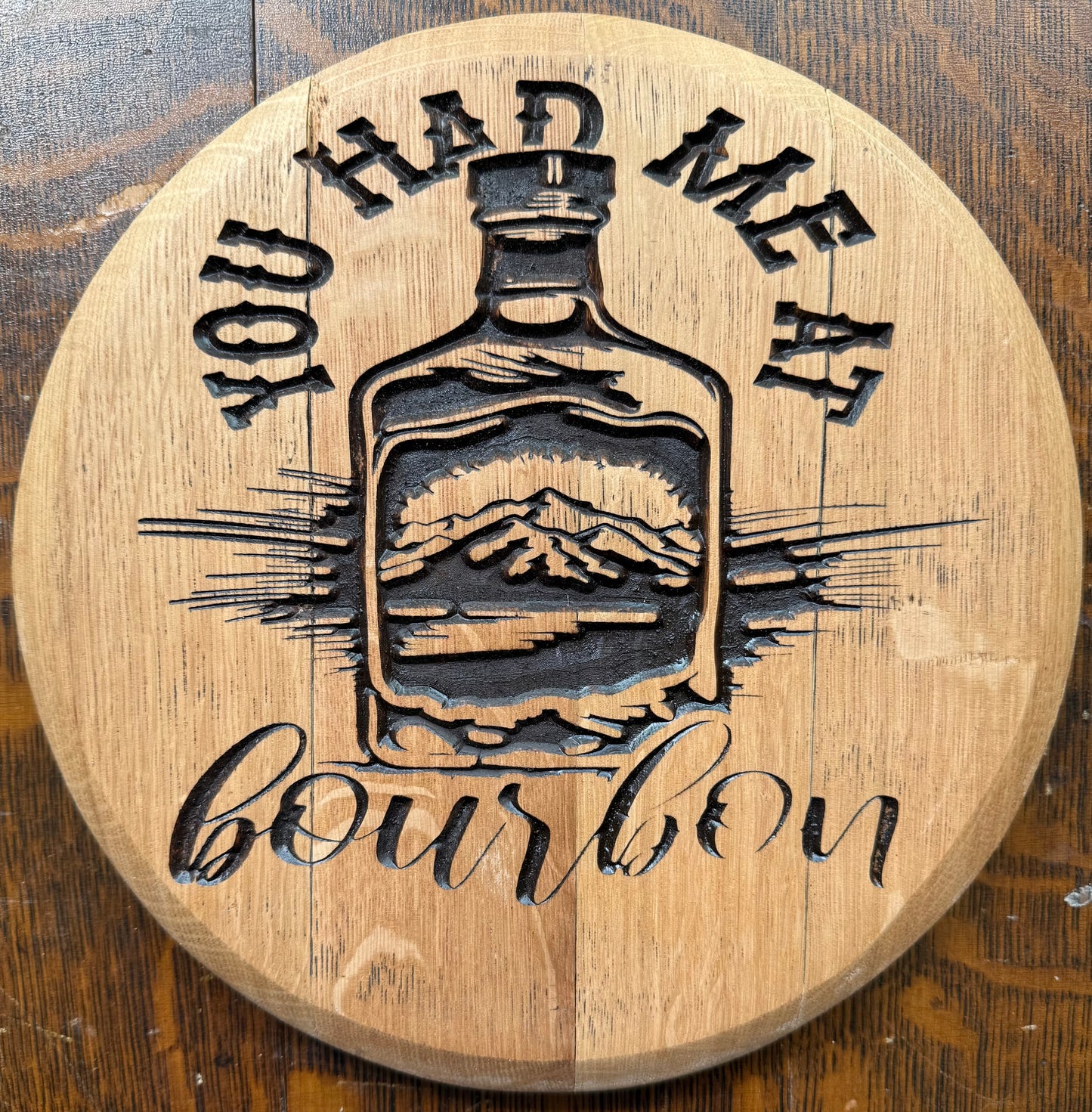 10" / 5 gallon You Had Me at Bourbon Barrel Head